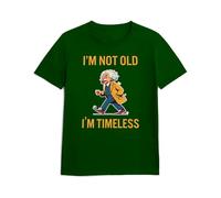 Panorama Camiseta de Manga Corta - Einstein I'm Not Old I'm Timeless - Talla XL Color Verde - 100% Algodón - Regalo para Abuelos - Regalos Originales - Camisetas Graciosas - Ropa Unisex