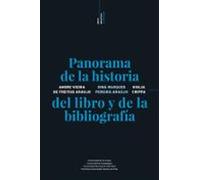Panorama De La Historia Del Libro Y De La Bibliografía (ebook)