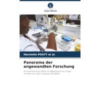 Panorama der angewandten Forschung: En Sciences de la Santé, en République du Congo Vorwort von Jean-Jacques Candelier