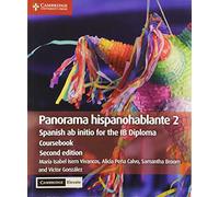 Panorama hispanohablante 2 Coursebook with Digital Access (2 Years): Spanish ab initio for the IB Diploma