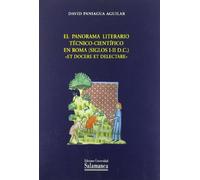 PANORAMA LITERARIO TECNICO-CIENTIFICO EN ROMA (SIGLOS I-II D (ESTUDIOS FILOLOGICOS)