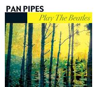 Panpipes Play the Beatles