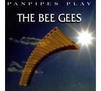 Panpipes Play the Bee Gees