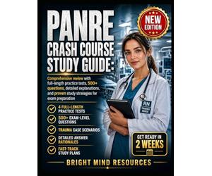 PANRE CRASH COURSE STUDY GUIDE: Comprehensive review with full-length practice tests, 500+ questions, detailed explanations, and proven study strategies for exam preparation