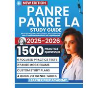 PANRE / PANRE-LA Study Guide 2025-2026: All-in-One Prep with 1,500+ Questions, 6 Focused Practice Tests, 2 Traditional PANRE Exams, and Targeted Review