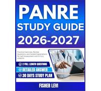 PANRE STUDY GUIDE 2026-2027: Practice Exercises, Review Questions, and Guided Explanations for Self Assessment with 9 full length Questions and Answer