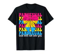 Pansexual y aún no me gustas, divertida bandera del orgullo panamericano LGBTQ Camiseta