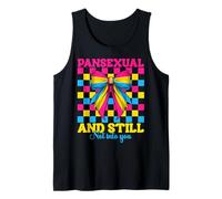 Pansexual y aún no me gustas, divertida bandera del orgullo panamericano LGBTQ Camiseta sin Mangas