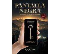 PANTALLA NEGRA: El silencio tiene un precio (Saga Kódyce)