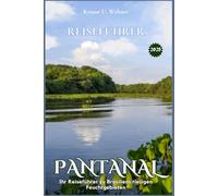 PANTANAL REISEFÜHRER