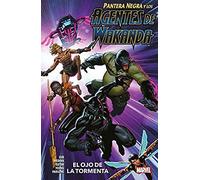 Pantera Negra y los Agentes de Wakanda 1. El ojo de la tormenta