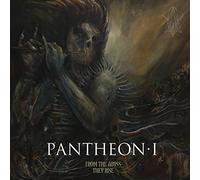 Pantheon - I - From The Abyss They Rise