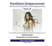 Panthéon (im)personnel - Tome 4: Dictionnaire visuel de la mythologie grecque