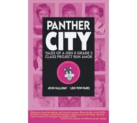 Panther City: Tales of a Gen X Grade 3 Project Run Amok