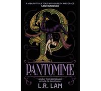 Pantomime: a gorgeous magical trilogy about a circus performer, set in Victorian Scotland (Micah Grey Trilogy)