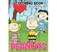 Panuts Coloring Book: Dive Into a Sea of Color, 56+ Charming & Creative Challenges for Ages 4-8