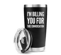 Panvola 'I'm Billing You For This Conversation ' Vaso con aislamiento al vacío para abogados, abogados, abogados, abogados, estudiantes, vasos con pajita de acero inoxidable y tapa extraíble (20 oz)