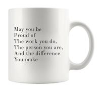 Panvola 'May You Be Proud Of The Work You Do The Person You Are The Difference You Make ' Taza de cerámica de café de regalo inspirador, 11 oz, color blanco (11 oz)