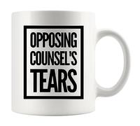 Panvola Opposing Counsel's Tears Lawyer Law Student Teacher Attorney Ceramic Coffee Mug 11oz White Novelty Drinkware