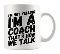 Panvola Taza de café de cerámica motivacional inspiradora con texto en inglés "I'm Not Yelling I'm A Coach Sports Gym Trainor From Team Members Apreciation" (325 ml)