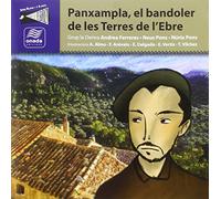 Panxampla, el bandoler de les Terres de l'Ebre (A l escola, Terres de l Ebre Tradicions orals i llegendes)