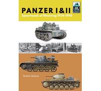 Panzer I and II: Blueprint for Blitzkrieg 1933-1941 (Tank Craft)