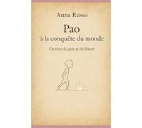 Pao à la conquête du monde: Un récit initiatique où la douceur devient une force révolutionnaire. (France)