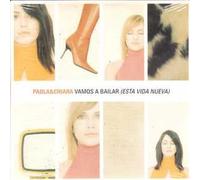 Paola & Chiara - Vamos A Bailar (Esta Vida Nueva)