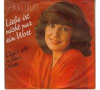 PAOLA - Liebe ist nicht nur ein Wort / Dafür gibt es keine Worte / CBS A 1461