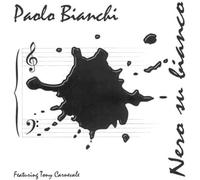 Paolo BIANCHI - Nero Su Bianco