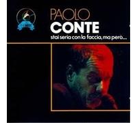 paolo conte - paolo conte- stai seria con la faccia ma però