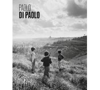 Paolo Di Paolo. Ediz. a colori (Cataloghi)