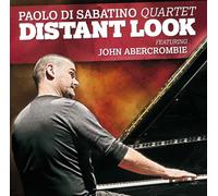 Paolo di Sabatino Quartet - Distant Look
