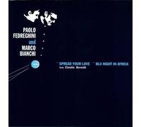 Fedreghini Paolo - Spread Your Love/ Blu Night in Africa [Vinilo]