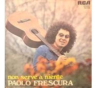 Paolo Frescura - Non Serve A Niente / Scema [Vinilo de 7 pulgadas - 45 rpm]