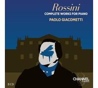 Paolo Giacometti, piano - Œuvres pour piano (Intégrale)