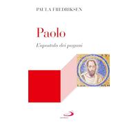 Paolo. L'apostolo dei pagani (Lectio)
