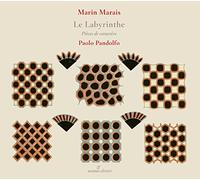 Paolo Pandolfo (Gambe) - Marin Marais - Le Labyrinthe