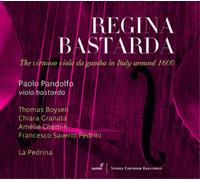 Paolo Pandolfo Regina Bastarda: The Virtuoso Viola Da Gamba in Italy Around (CD)