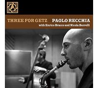 Paolo Recchia - Three for Getz