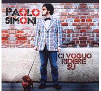 Paolo Simoni - Ci Voglio Ridere Su
