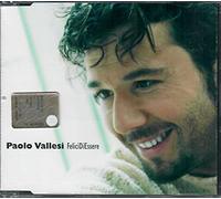 Paolo Vallesi - Paolo Vallesi Felici Di Esserci