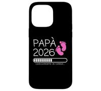 Papà 2026 Loading Annuncio Gravidanza Bimba Femmina Carcasa para iPhone 14 Pro MAX