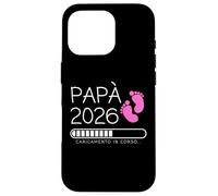 Papà 2026 Loading Annuncio Gravidanza Bimba Femmina Carcasa para iPhone 16 Pro