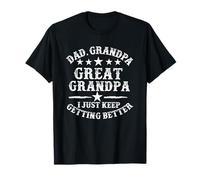 papá Abuelo bisabuelo i Just Keep Funny día del Padre Camiseta