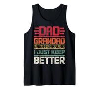 Papá Abuelo Gran Abuelo I just Keep Getting Better Retro Camiseta sin Mangas