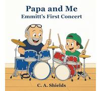 Papa and Me: Emmitt’s First Concert