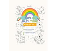 Papa & Baby Tier: Malbuch ab 2 Jahren - große, einfache Motive für kleine Kinderhände