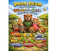 Papa Bear and Friends an the 9 Fruits of the Spirit Coloring Book