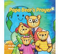 Papa Bear's Prayer